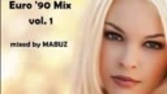 Eurodance 90h mix vol 1