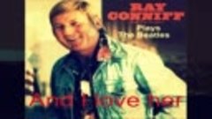Ray Conniff  -  And I love her (HD) (CC)