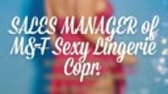 SALES MANAGER of M&amp;F Sexy Lingerie Copr.  Pluse Size Sexy li...