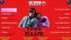 Tere Naam. 2003г   - Salman Khan, Bhumika - Himesh Reshammiy...