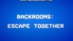 Backrooms: Escape Together Download Game Pc free