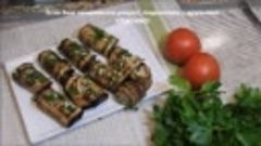 БАКЛАЖАНЫ. Рулетики Без Майонеза. ОЧЕНЬ ВКУСНО! Eggplant Rol...