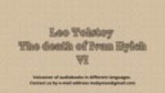 Leo Tolstoy &quot;The death of Ivan Ilyich&quot;. VI. Audiobook in Eng...