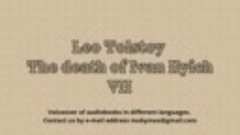 Leo Tolstoy &quot;The death of Ivan Ilyich&quot;. VII. Audiobook in En...