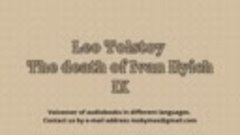 Leo Tolstoy &quot;The death of Ivan Ilyich&quot;. IX. Audiobook in Eng...