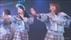 M02 Ao Kusai Rock [Mako Kojima (center), AKB48 SS7 Thumbnail...