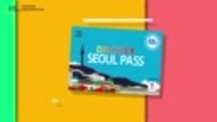 Introduce Discover Seoul PASS