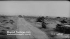 HD Stock Footage WWII Desert Victory Reel 5 [K0bKvwDveuo]