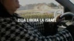 ZIUA LIBERA LA ISRAEL