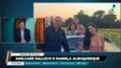 RedeTV - Casal Amilcare Dallevo e Daniela Albuquerque curtem...