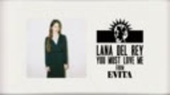 Lana Del Rey, Andrew Lloyd Webber - You Must Love Me (Audio)