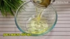 Взбивайте Растительное масло с Яйцом❗ Рецепт за 1 минуту.❗Бо...