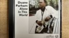 Duane Parham Feat Earnest  Doc  Bell  -  Heaven (A Tribute T...