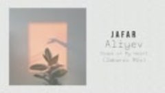 Jafar Aliyev - Shape of My Heart (Jabarov mix)