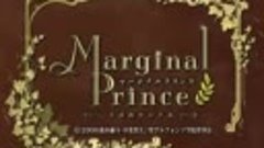 Marginal Prince 7.Bölüm Online Türkçe Altyazılı İzle