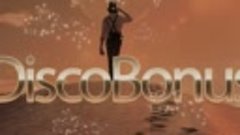 discobonus-best-song_(VIDEOMIN.ORG).mp4