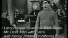 Mister Bass Man (1963, Larry Hooper, Kenny Trimble)