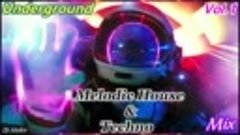 Dj Maloi - Underground Melodic House &amp; Techno (Mega Mix-TOP ...