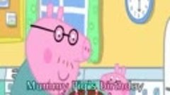 Lesson 3_Peppa Pig Cartoon  Mummy Pig&#39;s Birthday with subtit...