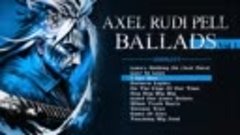 Axel Rudi Pell - Ballads Vol. 1  Heavy Metal   Hard Rock   G...