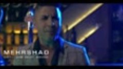 Mehrshad - Kheyli Ham Delet Bekhad OFFICIAL VIDEO HD