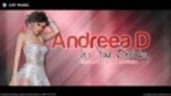 Andreea D. - It&#39;s Your Birthday (Official Single)