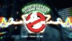 SayMaxWell - The Ghostbusters Theme (Remix)