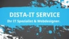 DISTA - IT SERVICE - DIMITRI SCHELL (Promovideo Feb‘19)