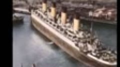 Архивные фото Титаника, Олимпика и Британика в цвете!