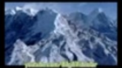 ▶ Dünyanın En Büyük Ve En Yüksek Sıradağı - Himalaya Dağları...