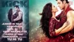 Kick Full Audio Songs Jukebox - 1 Salman Khan Jacqueline Fer...