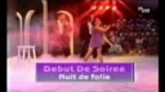 Debut De Soiree - Nuit De Folie
