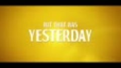 Yesterday – Trailer 1  ( 2sub.tv)