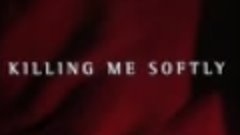 Killing Me Softly (2002) trailer