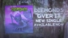 DIEMONDS - Over It (Official Lyric Video) _ Napalm Records