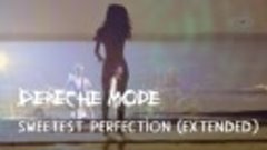 Depeche Mode - Sweetest Perfection (Medialook RMX 2023)