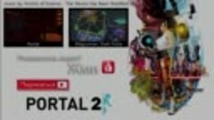 Portal 2 - Прохождение игры на русском - Глава 4_ Сюрприз