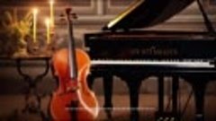 The Best of Classical Music - Piano and Cello _ Saint-Saëns,...