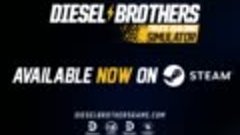 Diesel Brothers Truck Building Simulator (2019) Trailer