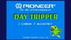Beatles - Day Tripper
