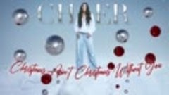 Cher - Christmas Ain&#39;t Christmas Without You (Official Audio...