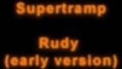 Supertramp - Rudy (early version) 1972