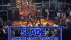 Slade - Rock &#39; N &#39; Roll Preacher