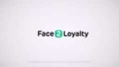 Face2Loyalty — новая система лояльности