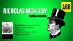 NICHOLAS NICKLEBY Charles Dickens - FULL AudioBook Part 23(1...