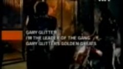 Girlschool &amp; Gary Glitter, I’m the Leader of the Gang