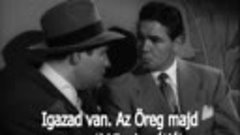 The.Racket (1951) HunSub -Crime,Drama,Film-Noir