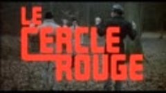 Le Cercle Rouge  (1970)  -  Trailer,  Alain Delon, Gian Mari...