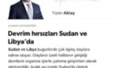 Yasin Aktay - Devrim hırsızları Sudan ve Libya’da - 22.04.20...