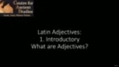 1 - Overview of Adjectives - 2 - What are Adjectives